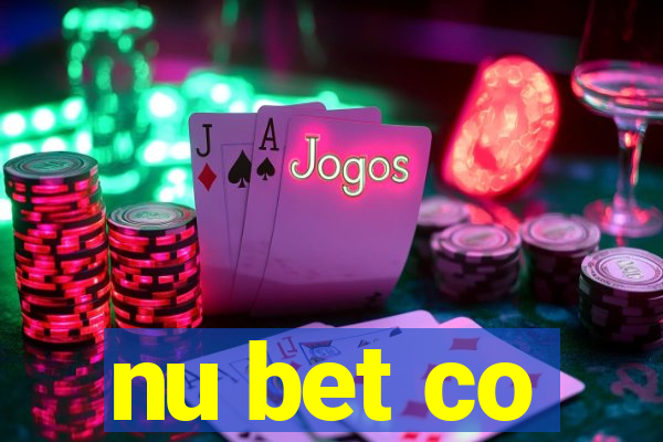 nu bet co